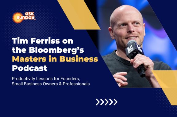 Tim Ferriss on Bloomberg Podcast: Productivity Lessons